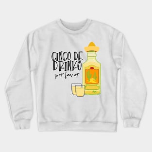 Cinco de Drinko Crewneck Sweatshirt